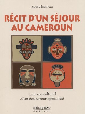 cover image of Récit d'un séjour au Cameroun